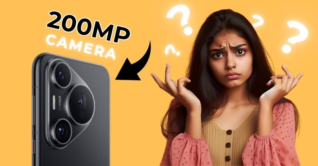 kya aapko 200 mp ka camera ki jarurat hai