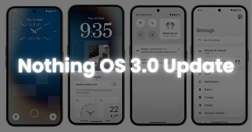Nothing OS 3.0 Update date leak